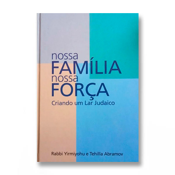 Nossa Família Nossa Força Biblioteca Judaica